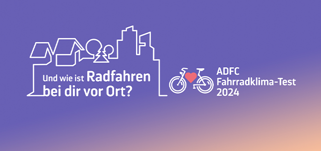 ADFC-Fahrradklima-Test 2024 ADFC-Fahrradklima-Test 2024